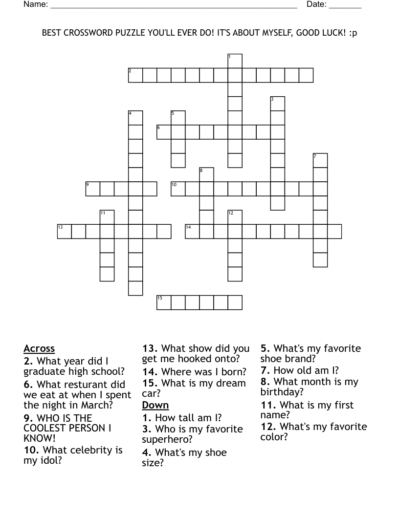 BEST CROSSWORD PUZZLE YOU LL EVER DO IT S ABOUT MYSELF GOOD LUCK p WordMint