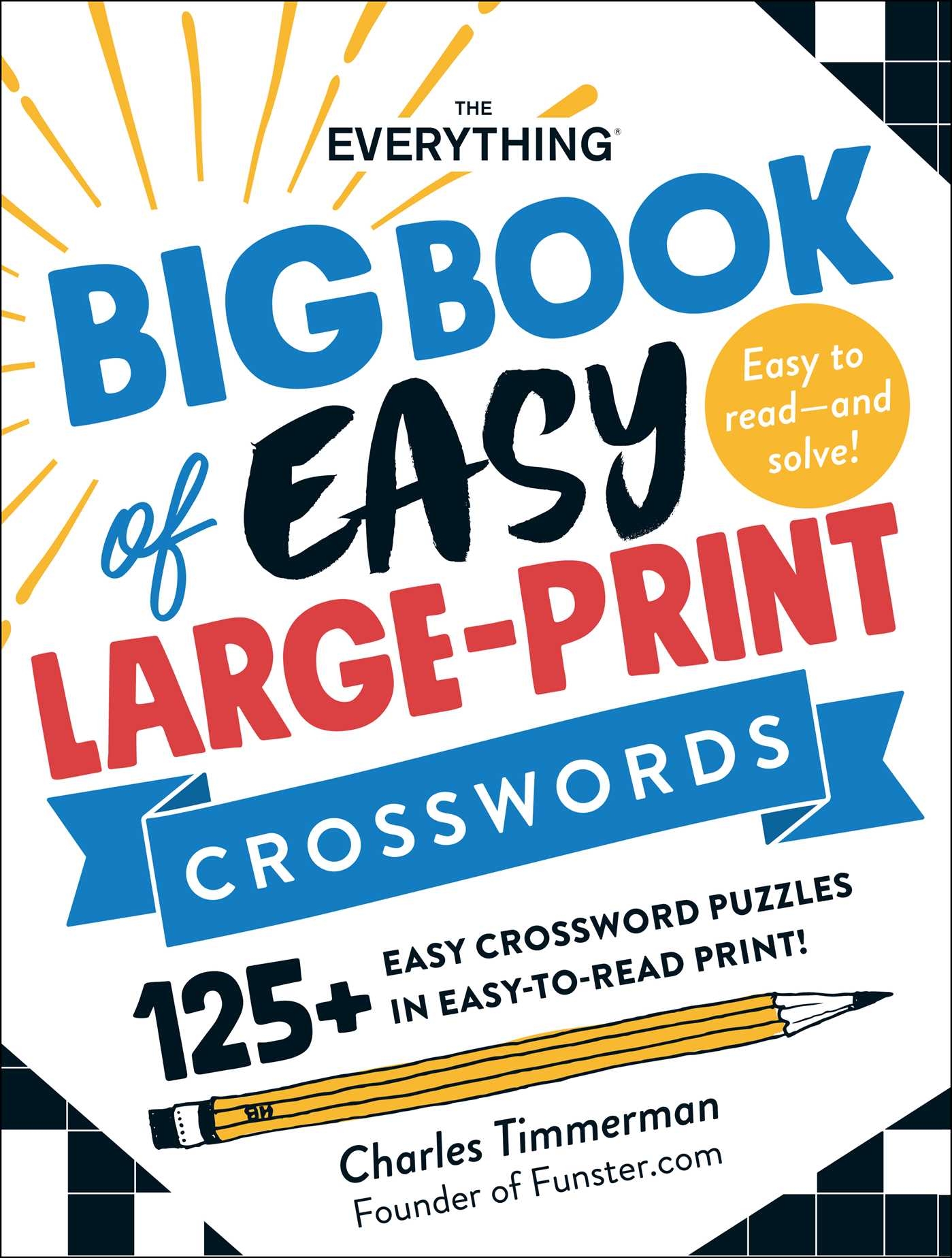 The Everything Big Book Of Easy Large Print Crosswords Book By Charles Timmerman Official Publisher Page Simon Schuster