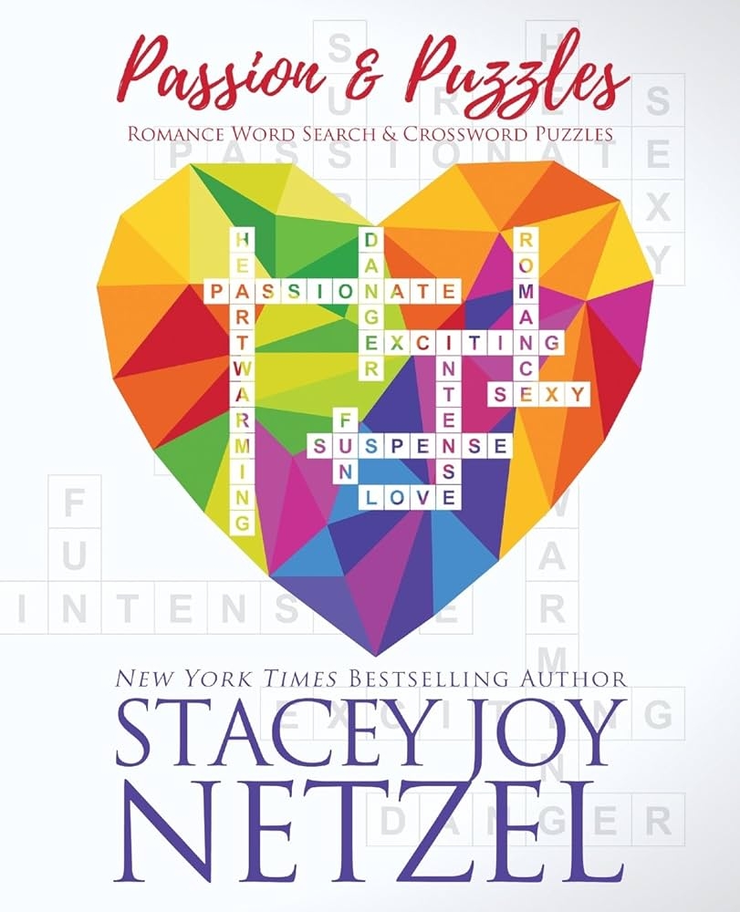 Passion Puzzles Romance Word Search Crossword Puzzles Netzel Stacey Joy 9781939143617 Amazon Books