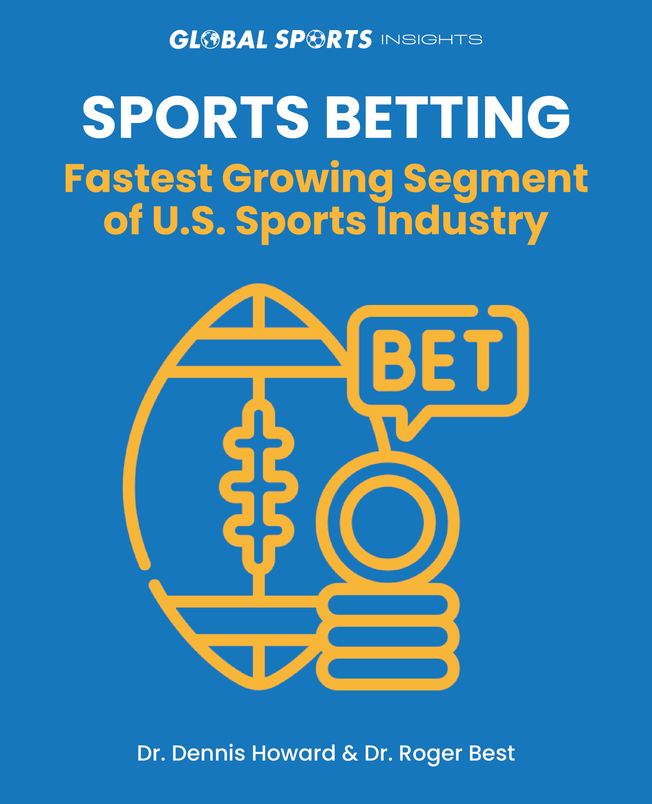 Report 5 Sports Betting Global Sports Insights