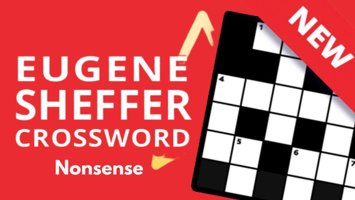 Nonsense Eugene Sheffer Crossword Clues And Answer Power Up Gaming
